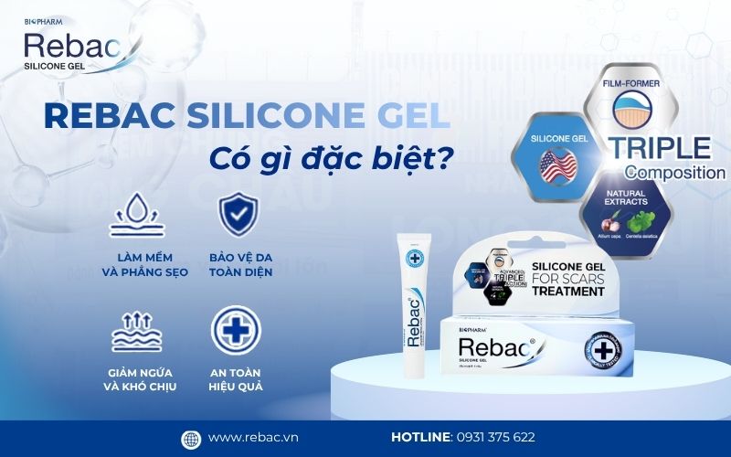 Rebac silicone gel có gì đặt biệt